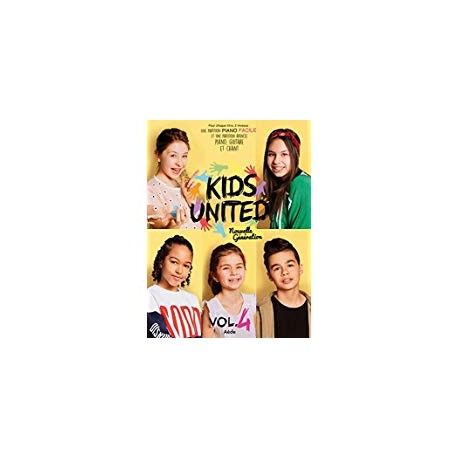 Kids United Vol.4 P/V/G - Kids United Nouvelle Génération