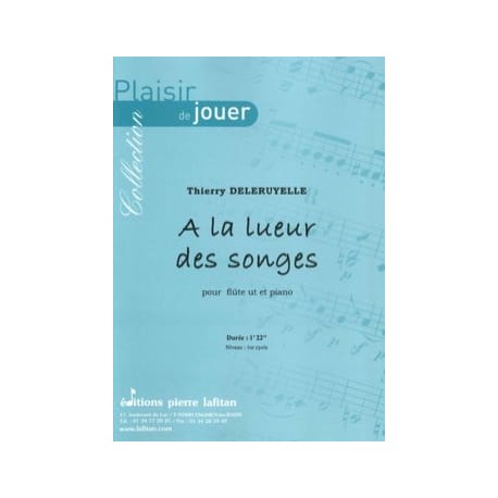 Thierry Deleruyelle A la lueur des songes flute et piano