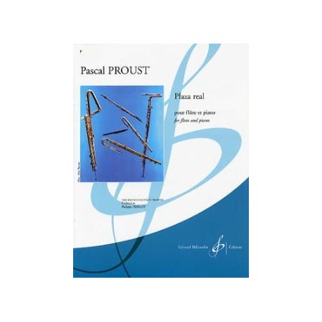 Pascal Proust Plaza Real flute et piano