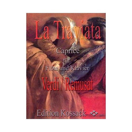 Caprice de la Traviata (tr. Remusat) Auteur VERDI Giuseppe (1813-1901) Sélection/arrangt REMUSAT Jean