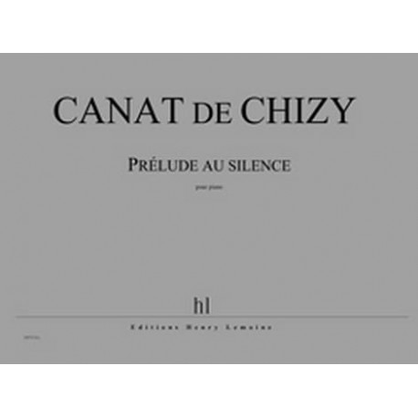 De Chizy Edith Canat Prélude au silence