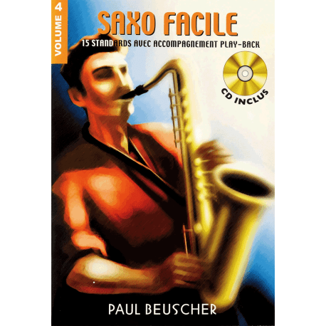 Partition : Saxo facile vol.4 + CD : Collectif: : Livres