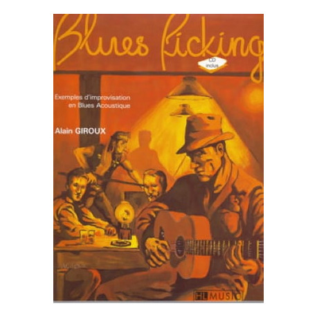 Alain Giroux Blues picking AVEC CD.