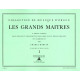 Les Grands Maitres Volume 1