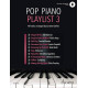 Pop Piano Playlist Volume 3