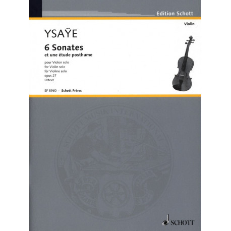 Eugène Ysaÿe 6 Sonates op. 27 - Etude posthume