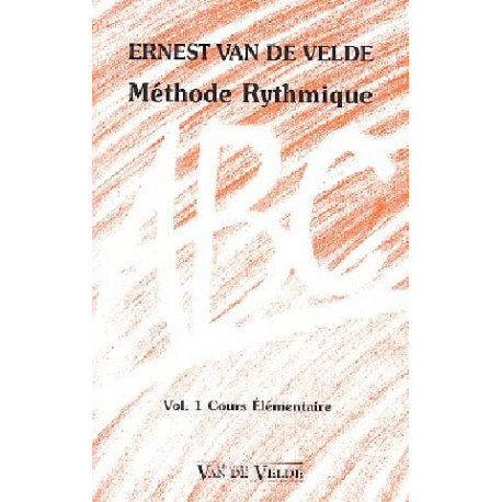 Méthode Rythmique ABC - Volume 1