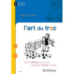 l' Art du Trac Le Corre Pascal