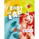 Body Tap vol. 1 et vol. 2 SAINT-JAMES Juila et Guillaume