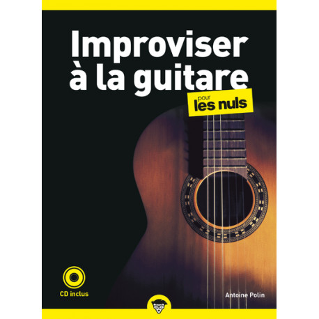 NULS IMPROVISER A LA GUITARE POUR LES NULS, POCHE, 2E ED