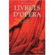 LIVRETS D'OPERA - T2 - édition bilingue