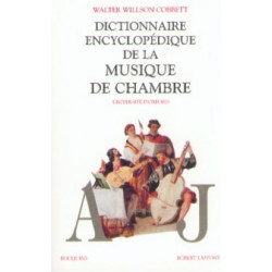 Dictionnaire de la musique de chambre, Volume 1 COBBETT Walter Willson