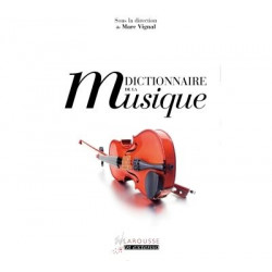 Dictionnaire de la musique Marc Vignal