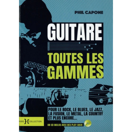 Guitare - Toutes les gammes