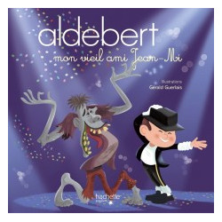 Aldebert - Mon vieil ami Jean-Mi / Livre CD ALDEBERT Gérald Guerlais