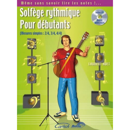 Solfège rytmhique pour débutants AVEC CD.