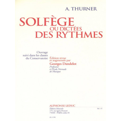 Thurner Solfège ou dictées des rythmes