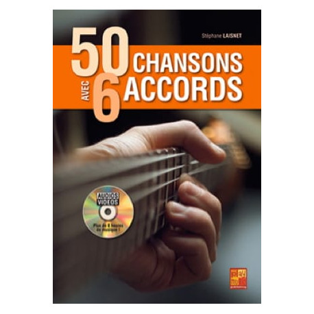 Stephane Laisnet 50 Chansons Avec 6 Accords