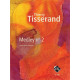 TISSERAND Medley Volume 2