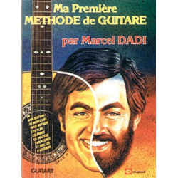 Marcel Dadi Ma Première Méthode de Guitare