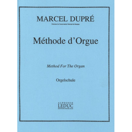 DUPRÉ Méthode d' Orgue