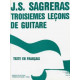 Julio S. Sagreras Troisièmes leçons de guitare