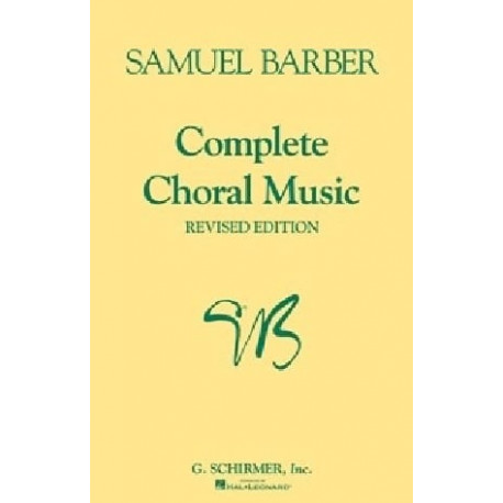 BARBER Complete Choral Music