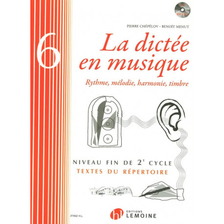 La Dictée en Musique Vol 6 Avec CD Pierre CHEPELOV et Benoit MENUT