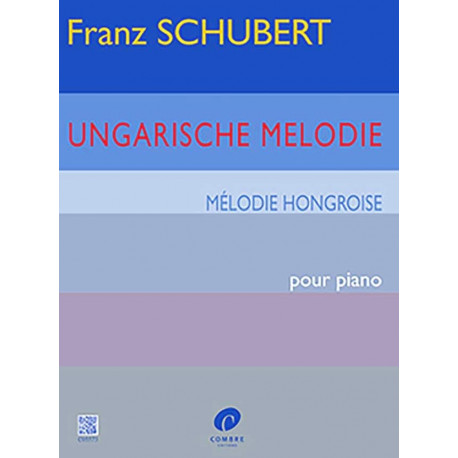 SCHUBERT Mélodie Hongroise - Piano