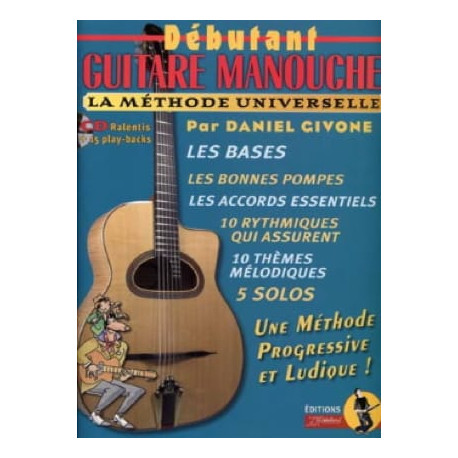 Givone Daniel / Rébillard Jean-Jacques Débutant guitare manouche AVEC CD La Méthode Universelle