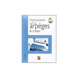 Partition IMPROVISATION AVEC LES ARPÈGES & TRIADES (+CD)