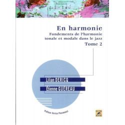 En Harmonie - Fondements de l'harmonie tonale et modale dans le Jazz Tome 2