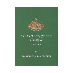 Le Violoncelle classique Vol.A