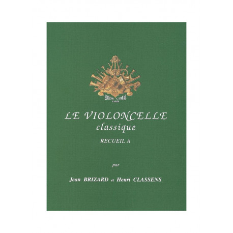 Le Violoncelle classique Vol.A