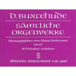 BUXTEHUDE Oeuvre Pour Orgue. Volume 1