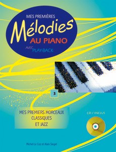 Mes Premières Mélodies au piano volume 2 : Musiques