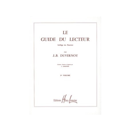 DUVERNOY Jean-Baptiste Guide du lecteur Vol.1