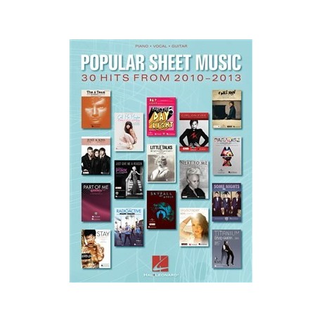 Popular Sheet Music: 30 Hits From 2010-2013 